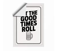 Let The Good Times Roll Vintage Unframed Wall Art Print A2 (59.4×42cm), Wall Decor for Living Room, Bedroom, Office & Home, Art Gift