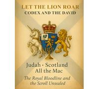 Let The Lion Roar Codex and The David