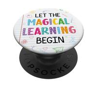 Let the magical learning begin fun first day of school kids PopSockets Adhesive PopGrip