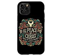 Let The Peace Of Christ Rule In Your Hearts Christian Faith Case for iPhone 11 Pro