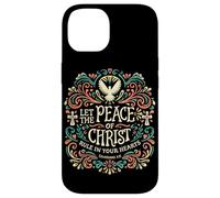 Let The Peace Of Christ Rule In Your Hearts Christian Faith Case for iPhone 14