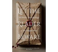 Let The Reader Beware: The World's First Anthology of True Vampire Poetry