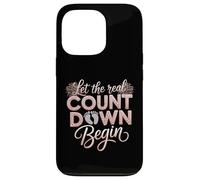 Let The Real Countdown Begin New Year Pregnancy Reveal Women Case for iPhone 13 Pro