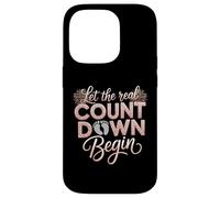 Let The Real Countdown Begin New Year Pregnancy Reveal Women Case for iPhone 14 Pro
