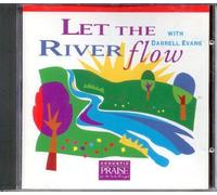 Let the River Flow By Darrell Evans (0001-01-01)