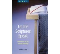 Let the Scriptures Speak: Reflections on the Sunday Readings