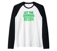 Let The Shenanigans Begin Fun St. Patrick's Day Party Raglan Baseball Tee
