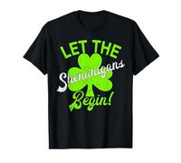 Let The Shenanigans Begin Funny St. Patrick’s Day Irish T-Shirt