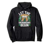 Let The Shenanigans Begin Irish St Patricks Day Beer Pullover Hoodie