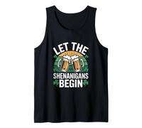 Let The Shenanigans Begin Irish St Patricks Day Beer Tank Top