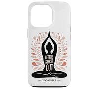 Let The Stress Out Yoga Mindfulness Mental Wellness Case for iPhone 13 Pro