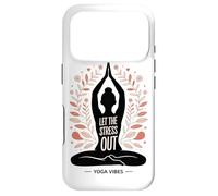 Let The Stress Out Yoga Mindfulness Mental Wellness Case for iPhone 17 Pro