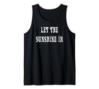 Let The Sunshine in Tank Top