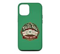 Let The Tiles Fall Where They May Mahjong Tile Game Player Case for iPhone 12/12 Pro