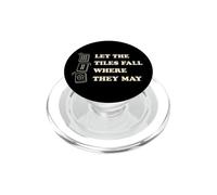 Let The Tiles Fall Where They May Mahjong Tile Game Player PopSockets PopGrip for MagSafe