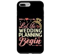 Let The Wedding Planning Begin Bridal Event Organizer Case for iPhone 7 Plus/8 Plus