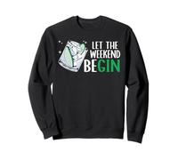 Let The Weekend Be Gin Alcohol Lover Drinking Bartender Gin Sweatshirt