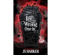 Let the Wrong One In