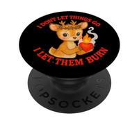 Let Them Burn Angry Cute Deer Meme Design PopSockets Adhesive PopGrip