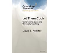 Let Them Cook : Generational Slang and University Teaching