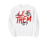 Let Them Doubt You Empowering Brush Stroke Design Sweatshirt
