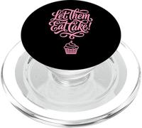 Let Them Eat Cake Cupcake Sweet Dessert Quote PopSockets PopGrip for MagSafe