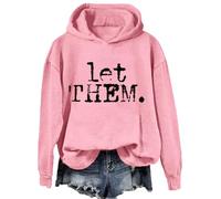 Let Them Hoodie Let Them Typography Hoodies Sweatshirt Pink
