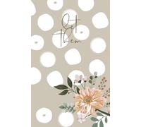 Let Them Journal: 120 Lined Pages | 5 x 8 |