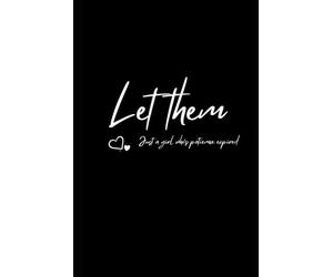 Let Them, Just a girl who’s patience expired