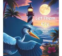 Let Them Kite: Freeing My Coconutz (Kitesurfing Coconutz)