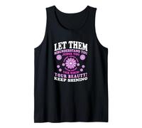 Let Them Misunderstand You Judge You Never Doubt Worth Tank Top