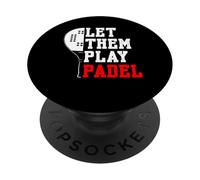 Let Them Play Padel Racquet Paddle PopSockets Adhesive PopGrip