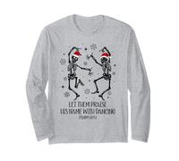 Let Them Praise His Name with Dancing Christmas Psalm 149:3 Long Sleeve T-Shirt
