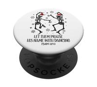 Let Them Praise His Name with Dancing Christmas Psalm 149:3 PopSockets Adhesive PopGrip