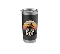 Let Them Rot Compost Gardening Stainless Steel Insulated Tumbler