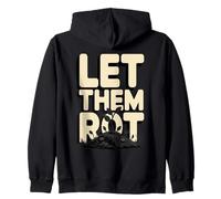 Let Them Rot Compost Gardening Zip Hoodie