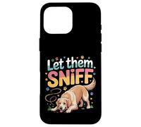 Let Them Sniff Awkward Dog Hilarious Joke |- Case for iPhone 16 Pro Max