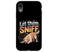 Let Them Sniff Awkward Dog Hilarious Joke |- Case for iPhone XR