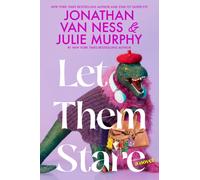 Let Them Stare : A Novel