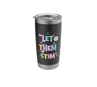 Let Them Stim RBT ABA Therapist Autism Support Behavior Tech Stainless Steel Insulated Tumbler