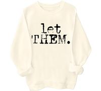 Let Them Sweatshirt Let Them Typography Long Sleeve Shirt Cream Yellow