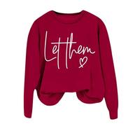Let Them Sweatshirt Women Hoodies Inspirational Shirts Funny Letter Front and Back Graphic Pullover Motivational Blouses Top Jumpers For Women Uk Y2K Streetwear Loungerwear Wine
