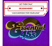 Let Them Talk / Live Everyday For Your Love (Digital 45)