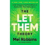 Let Them Theory : a Life-Changing Tool That Millions of - NEW Sawyer Robbins 20