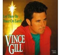 Let There Be Peace on Earth by Gill, Vince (1999) Audio CD