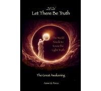 Let There Be Truth: The Great Awakening