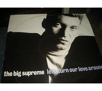 Let' turn our love around (Ext. Version, 5:57min., 1986) [VINYL]