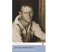 Let Us Now Praise Famous Men (Penguin Modern Classics)