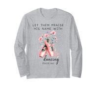 Let Us Praise His Name with Dancing Religious Psalm 149:3 Long Sleeve T-Shirt