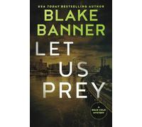 Let Us Prey (Dead Cold Mysteries)